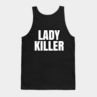 Lady Killer Tank Top